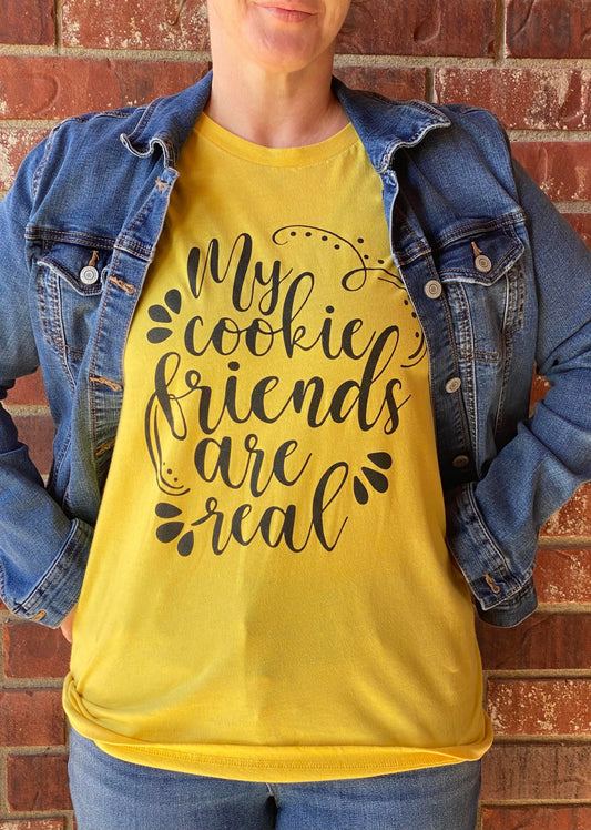 My Cookie Friends Are Real T-shirt
